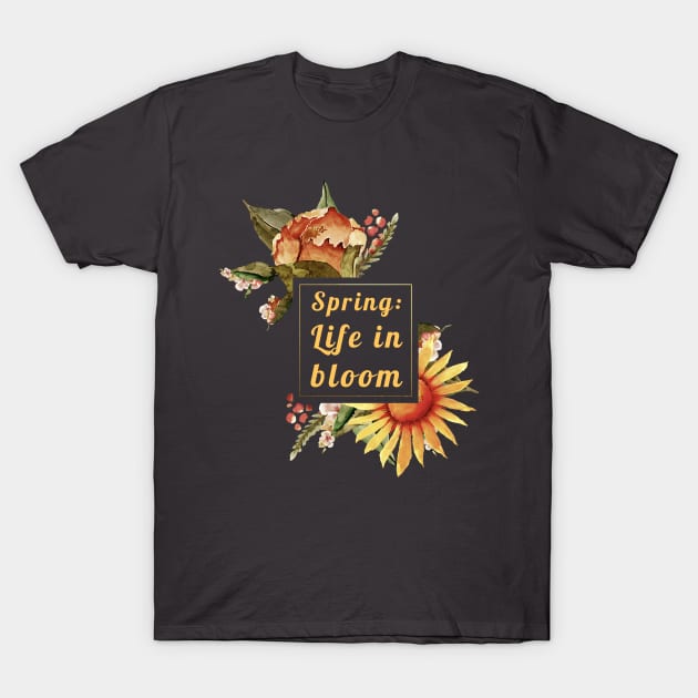 Spring - life in bloom T-Shirt by Marhcuz
